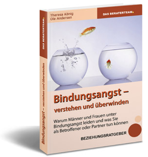 Bindungsangst verstehen und überwinden