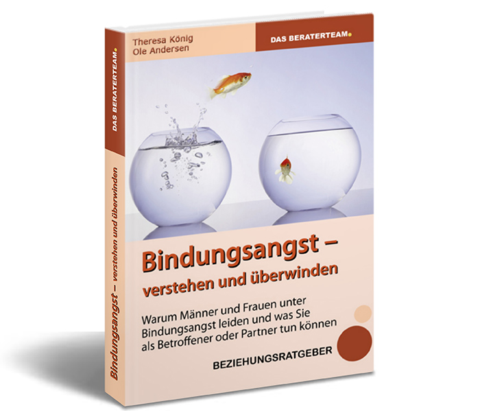 heresa König und Ole Andersen: Bindungsangst verstehen und überwinden, 284 Seiten als PDF- Ebook